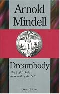 Dreambody: The Body's Role In Revealing the Self