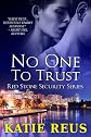 No One to Trust