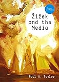 Žižek and the media