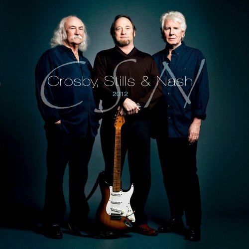 Crosby, Stills & Nash - CSN 2012 - Zortam Music
