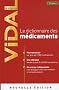 Vidal de la famille : Dictionnaire des m�dicaments