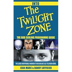 Into The Twilight Zone: The Rod Serling Programme Guide