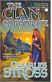 The Clan Corporate: Book Three of The Merchant Princes