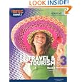 BTEC Level 3 National Travel and Tourism Student Book 1: Book 1 (Level 3 BTEC National Travel and Tourism)'