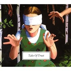 Tales of Trust