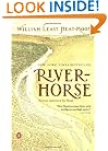 River-Horse: The Logbook of a Boat Across America