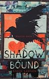 Shadow Bound (Wraith)