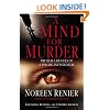 A Mind for Murder: The Real-Life Files of a Psychic Investigator