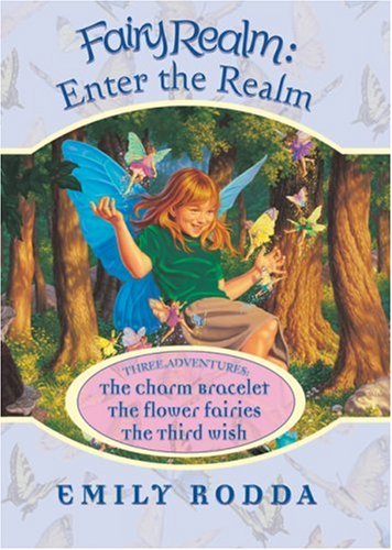 Fairy Realm: Enter the Realm: Three Adventures
