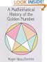 A Mathematical History of the Golden Number (Dover Books on Mathematics)