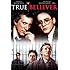 True Believer