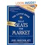 The Little Book that Still Beats the Market (Little Books. Big Profits)