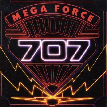 707 - Mega Force Lyrics - Zortam Music