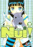Nui !, Tome 2 :