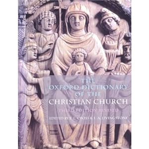 The Oxford Dictionary of the Christian Church - F. L. Cross
