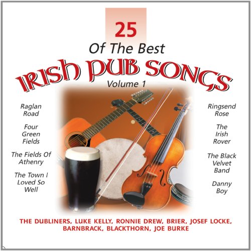 25 BEST IRISH PUB SONGS V1