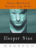 Sleeper Nine (Betrayer Saga)