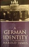 A German identity : 1770 to the present day