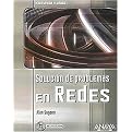 Solucion de problemas en redes/ Solucion for Network Problems (Hardware Y Redes) (Paperback)