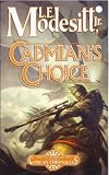 Cadmian`s Choice: The Fifth Book of the Corean Chronicles (Corean Chronicles, Book 5)