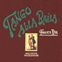 Tango Alla Baila / Tangata Rea
