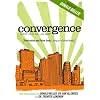 Convergence: Frustration and False Gods