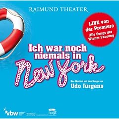 Ich War Noch Niemals in New York-Musical Cast Os