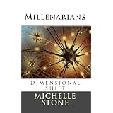 Dimensional Shift: Millenarians
