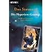 Die Hyperion-Gesänge: Zwei Romane in einem Band: Hyperion / Der Sturz von Hyperion