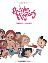 P&eacute;ch&eacute;s Mignons, Tome 2 : Chasse &agrave; l'homme !
