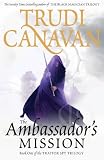 The Ambassadors Mission: The Traitor Spy Trilogy: Book One (Traitor Spy Trilogy 1)