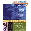String and a Prayer: How to Make and Use Prayer Beads