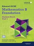 GCSE Maths Edexcel 2010: Spec B Foundation Unit 1 Student Book