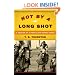 Not by a Long Shot: A Season at a Hard Luck Horse Track