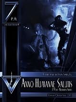 Anno Humanae Salutis (7 Post Meridiem XSS #1)-From Free Kindle Books Library Click to Download Free Kindle Book -> Anno Humanae Salutis (7 Post Meridiem XSS #1)