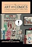 The art of comics : a philosophical approach