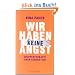Wir haben keine Angst: Gruppentherapie einer Generation