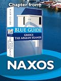 Naxos - Blue Guide Chapter (from Blue Guide Greece the Aegean Islands)