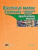 Electrical Motor Controls for Integrated Systems - Applications Manual - 0826912206