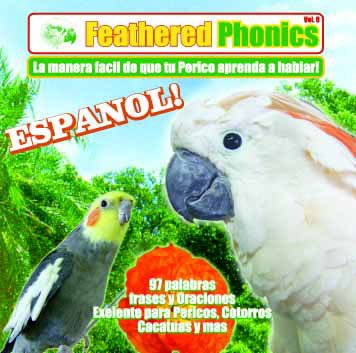 TEACH YOUR PARROT TO SPEAK - SPANISH - Feathered Phonics CD