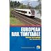 Thomas Cook European Rail Timetable Summer 2012: Rail and Ferry Services Throughout Europe