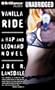 Vanilla Ride (Hap and Leonard Series)