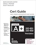 CompTIA A+ 220-801 and 220-802 authorized cert guide, deluxe edition