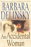An Accidental Woman: A Novel