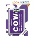 Purple Cow, New Edition: Transform Your Business by Being Remarkable--Includes new bonus chapter