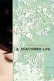 A Scattered Life 51fWdmLNZhL. SL160 A Scattered Life