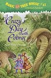 A Crazy Day with Cobras