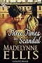 Three Times the Scandal (Georgian Rakehells)
