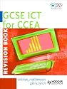 GCSE ICT for CCEA: Revision Book