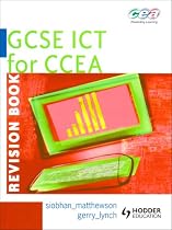 GCSE ICT for CCEA: Revision Book